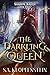 The Darkling Queen (The Sha...
