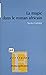 La Magie dans le roman africain (Écritures francophones) by Xavier Garnier