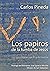 Los papiros de la tumba de Jesús: Los que vivieron con Él, te lo cuentan (Spanish Edition)