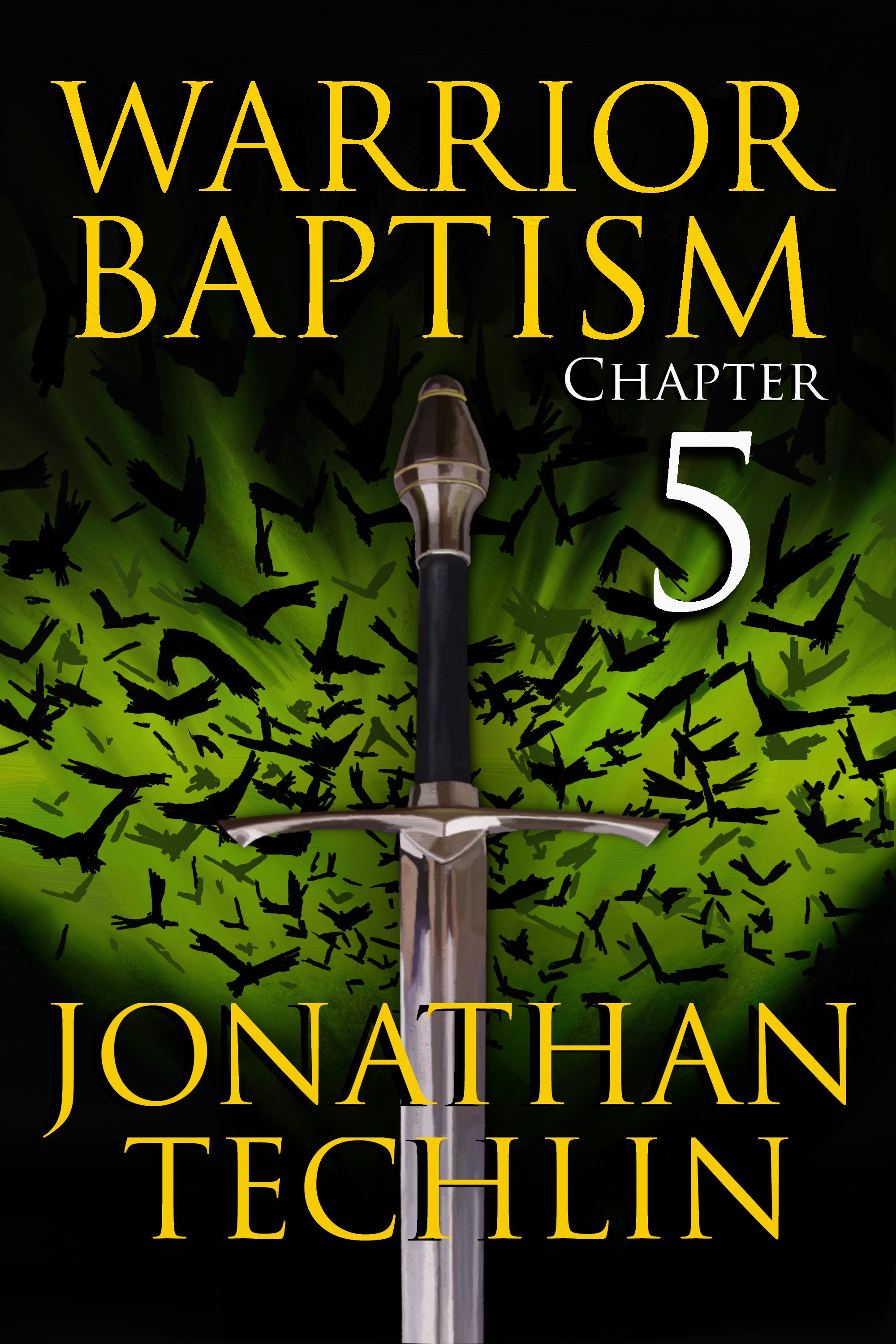 Warrior Baptism Chapter 5