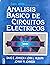 Análisis Básico de Circuitos Eléctricos