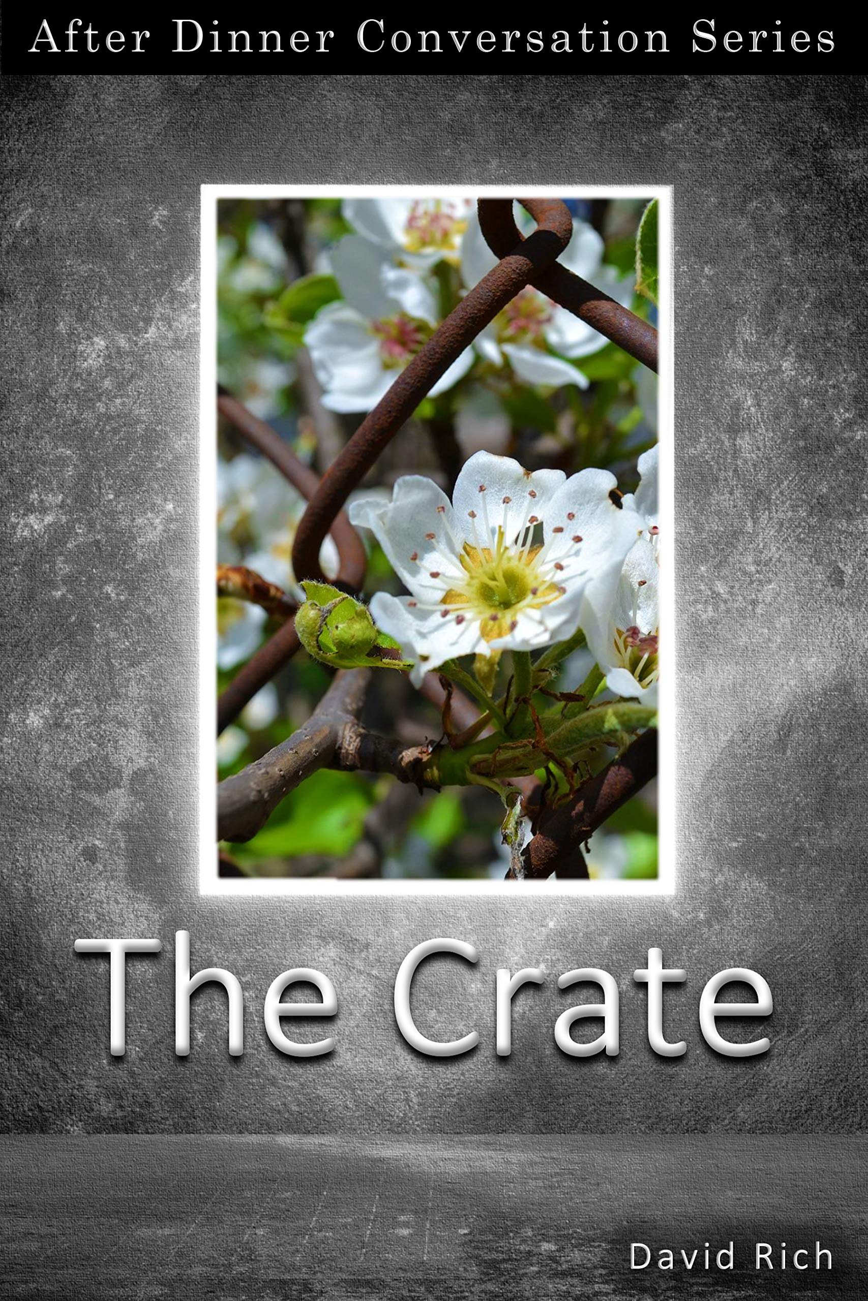 The Crate: After Dinner Conversation Short Story Series (Kindle Edition)
