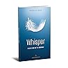 Whisper: Finding God in the Everyday