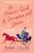 An Heiress's Guide to Deception and Desire (Ladies Most Scandalous, #2)