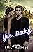 Yes, Daddy (Dominant Series...