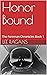 Honor Bound: The Foreman Chronicles Book 1