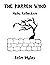 The Barren Wind: Haiku Coll...