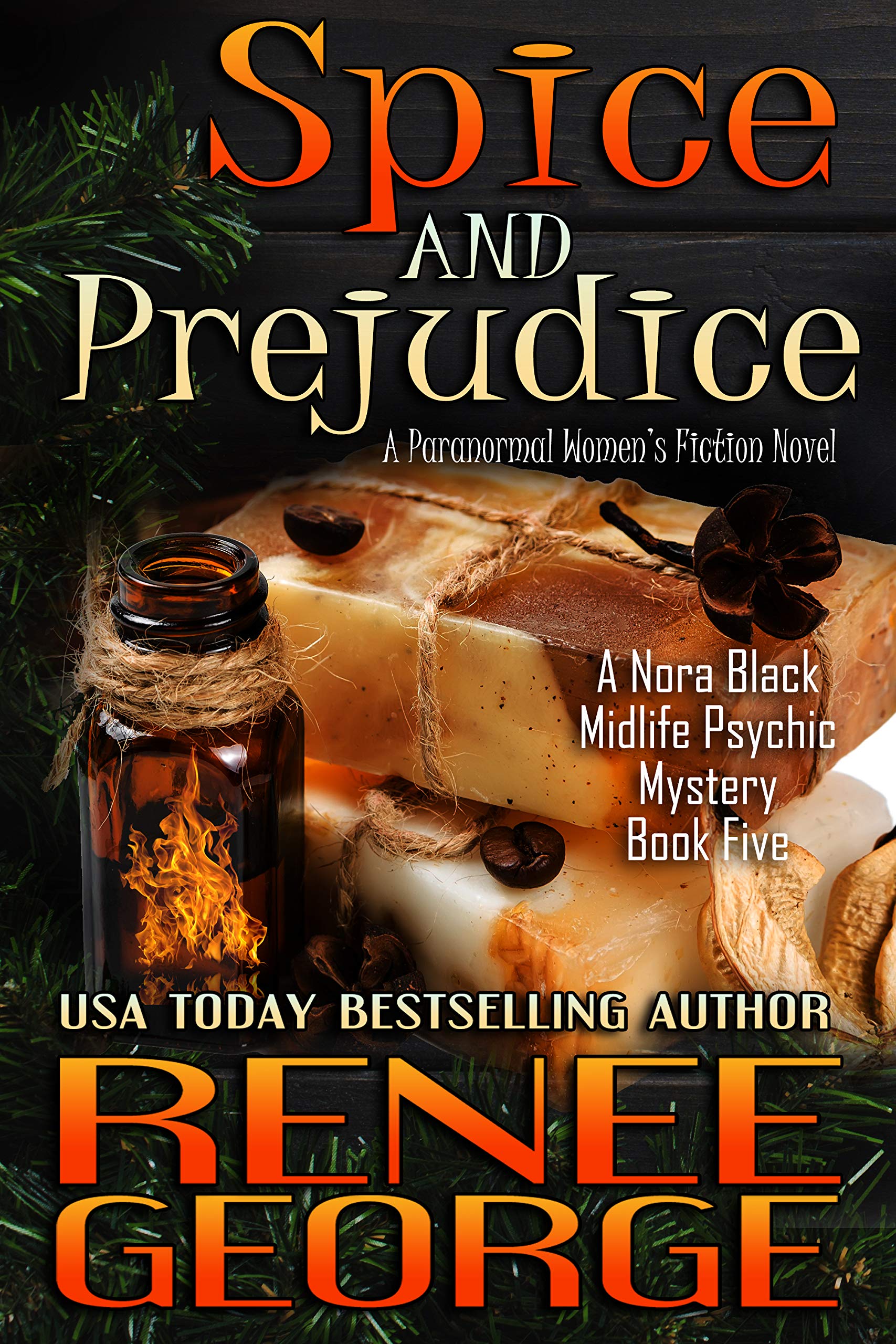 Spice and Prejudice (Nora Black #5)