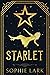 Starlet (Sophie Lark Standalones)