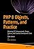 PHP 8 Objects, Patterns, an...