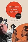 From the Jewish Provinces by Fradel Stock