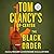 The Black Order (Tom Clancy's Op-Center, #20)