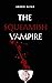 The Squeamish Vampire
