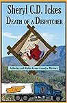 Death of a Dispatcher (A Becky and Rufus Cross-Country Mystery #1)