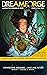 DreamForge Magazine 6: Amon...