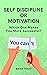 Self Discipline or Motivation by Brian Root