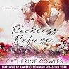 Reckless Refuge