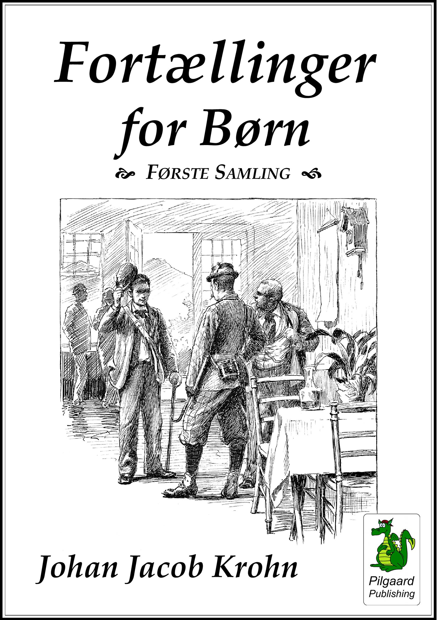 Fortællinger for Børn. Første Samling