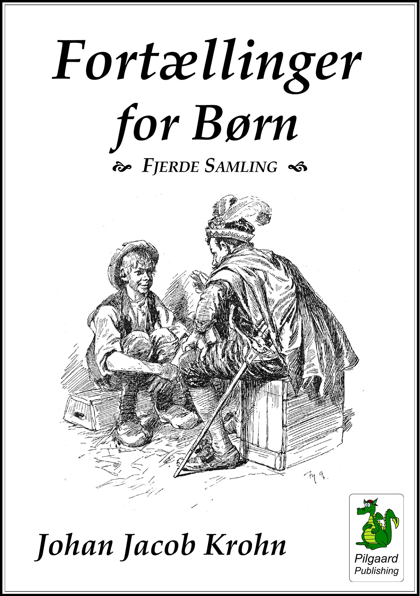 Fortællinger for Børn. Fjerde Samling