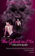 The Ghost in Me: L'oscurità in noi