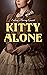 Kitty Alone: A Story of Three Fires