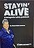 STAYIN' ALIVE A Transgender Safety Guidebook. By by Grace Lawrence