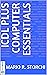 ICDL plus Computer Essentia...