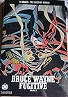 Bruce Wayne: Fugi...