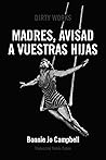 Madres, avisad a ...