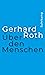 Über den Menschen by Gerhard Roth