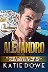 Alejandro (Members From Money Season Two #53)