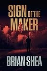 Sign of the Maker (Boston Crime Thriller)