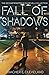 Fall of Shadows