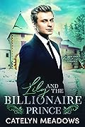 Lily and the Billionaire Prince