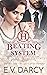 Beating the System: Henrietta Part 1 - A Contemporary Royal Romance (The Royals of Avalone)