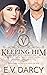 Keeping Him: Victoria Part ...