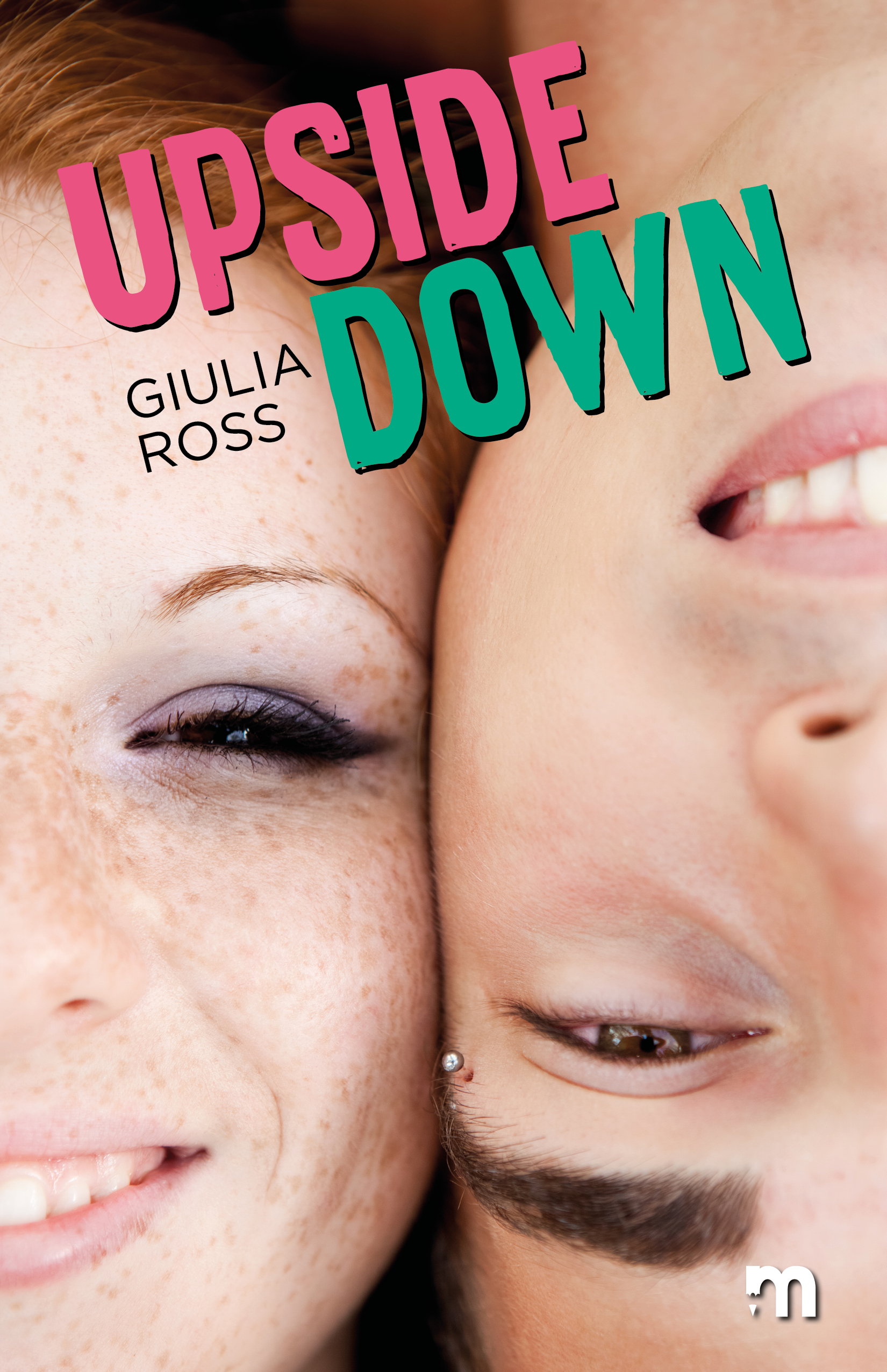 Upside down (Kindle Edition)