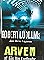 Arven (Jason Bourne, #4)