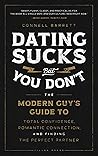 Dating Sucks, but...