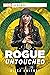 Rogue: Untouched