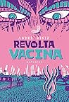 Revolta da Vacina by André Diniz