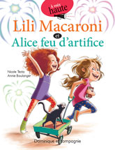 Lili Macaroni et Alice feu d’artifice (Paperback)