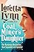 Coal Miner's Daughter by Loretta Lynn