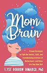 Mom Brain: Proven...