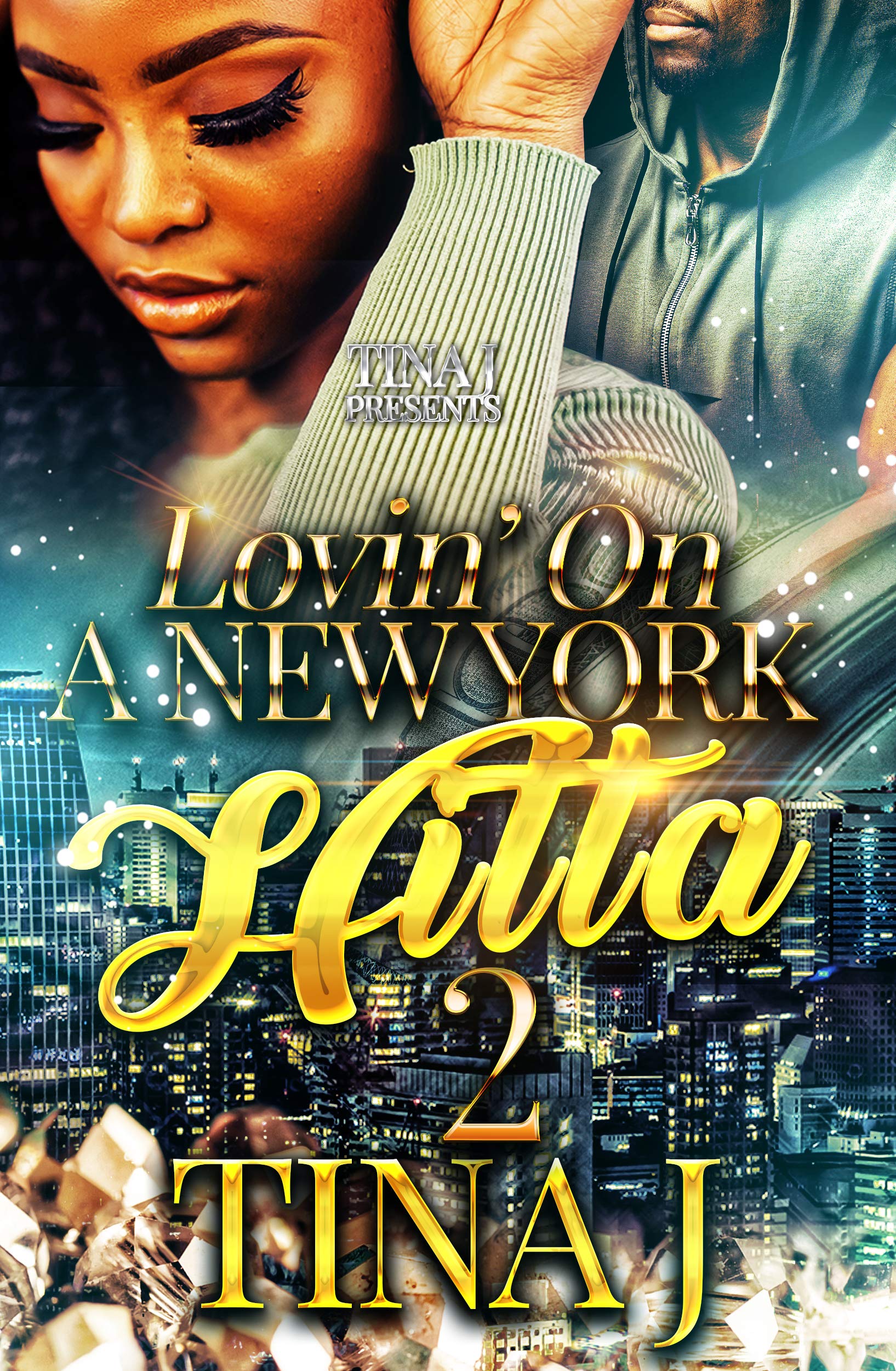 Lovin On a New York Hitta 2 (Kindle Edition)
