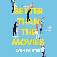 Better Than the Movies (Better than the Movies, #1)
