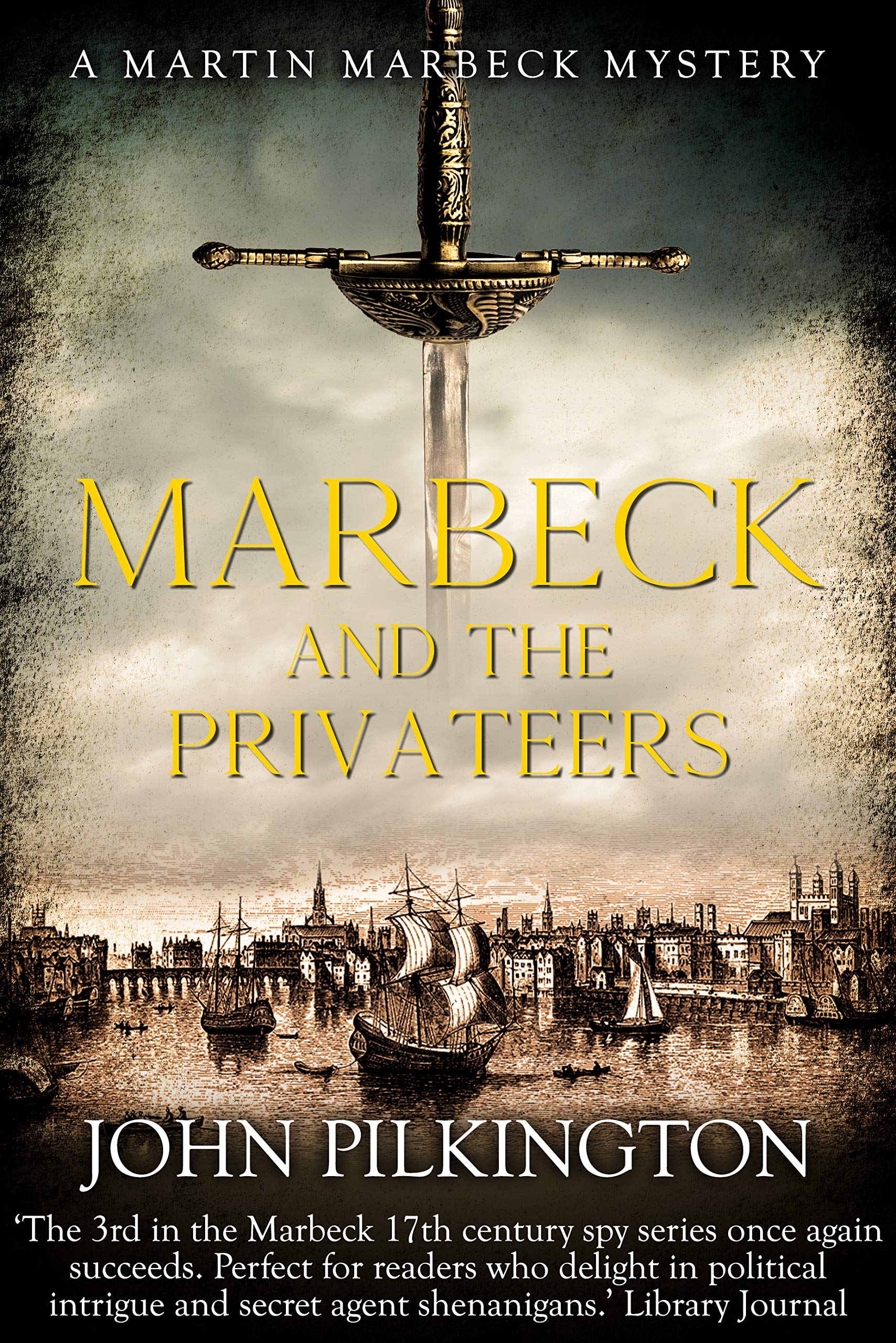 Marbeck and the Privateers (Martin Marbeck Mysteries Book 3)