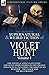 The Collected Supernatural and Weird Fiction of Violet Hunt: Volume 1: One Novella 'Love's Last Leave', and Seven Short Stories of the Strange and ... Weather', 'The Coach' and 'The Blue Bonnet'