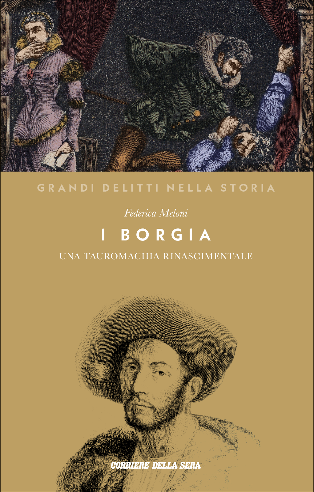 I Borgia. Una tauromachia rinascimentale