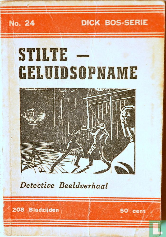 Stilte - Geluidsopname (Dick Bos, #24)